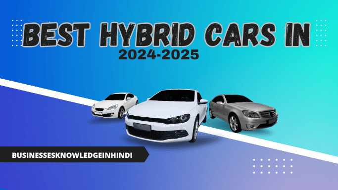Best hybrid cars in 2024-2025